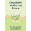 medipharma cosmetics Olivenöl 200 ml Körperlotion mediterrane Bräune