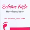 Rugard Schöne Füße Hornhautlöser Creme 50 ml